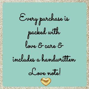 Every Purchase is treated with TLC <3